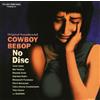 Seatbelts COWBOY BEBOP NO DISC ORIGINAL (CD)