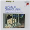 HEINRICH SCHUTZ In Morte Di Madonna Laura: Madrigal Cycle After Texts of Pe (CD)