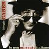 Io Non Mi Sento Italiano (CD) Giorgio Gaber