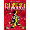 Jerry Siegel The Spider's Syndicate of Crime vs. The Crook From Spac (Tascabile)