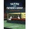 Alex Krokus Talking to My Father's Ghost (Tascabile)