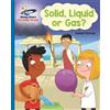 Isabel Thomas Reading Planet - Solid, Liquid or Gas? - Blue: Galaxy (Tascabile)