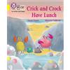 Susan Frame Crick and Crock Have Lunch (Tascabile)