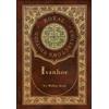 Walter Scott Ivanhoe (Royal Collector's Edition) (Case Lamina (Copertina rigida)