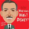 Lisbeth Kaiser Who Was Walt Disney?: A Who Was? Board Book (Libro di cartone)