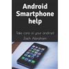 Zach Abraham Android Smartphone help (Tascabile) Tech for the Non-Techie