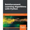 Andrea Lonza Reinforcement Learning Algorithms with Python (Tascabile)