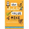 Kathryn Erskine The Absolute Value of Mike (Tascabile)