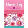 Compiled by Barbour Staff Choose Joy: 3-Minute Devotions for Women (Tascabile)