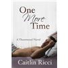 Caitlin Ricci One More Time Volume 1 (Tascabile) Thornwood