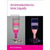 Michael Freemantle Introduction to Ionic Liquids (Copertina rigida)