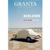 Thomas Meaney Granta 172: Badlands (Tascabile)