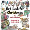 Mark Greenwood Not Just For Christmas (Tascabile)
