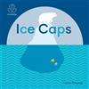 Lorna Freytag Eco Baby: Ice Caps (Libro di cartone) ECO BABY