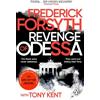 Frederick Forsyth Tony Kent Revenge of Odessa (Tascabile) Odessa Novels