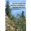 Hans Roemer Mary Sans Native Plants of British Columbia's Coastal D (Tascabile)