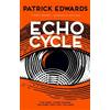 Patrick Edwards Echo Cycle (Tascabile)
