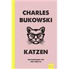 Charles Bukowski Abel Debritto Jan Schönherr Katzen (Tascabile)