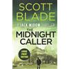 Scott Blade Tha Midnight Caller (Tascabile) Jack Widow (Large Print)