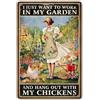 CrazySign Divertente cartello decorativo da parete a forma di pollo e I Just Want To Work In My Garden, 20,3 x 30,5 cm (276)
