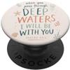 Faith Based Bible Verse Apparel Versetto della Bibbia Cristiana Acque profonde Isaia 43:2 PopSockets PopGrip Adesivo