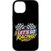 Funny Car Racing Gifts Racing Fans Car E Custodia per iPhone 14 Let's Go Racing Bandiera a scacchi Motorsport Auto Racing Fan