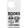 Cool Plott Hound Fun Plott Hound And Boo Custodia per iPhone 13 Pro Max Libri e Trama Hounds Divertente Trama Hound