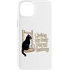 Cat Owner Funny Humor Lover Custodia per iPhone 14 Plus Living My Best Feral Fantasy, amante dei gatti