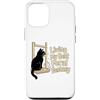 Cat Owner Funny Humor Lover Custodia per iPhone 12/12 Pro Living My Best Feral Fantasy, amante dei gatti