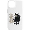 Cat Owners Humor Lover Custodia per iPhone 14 Questa sedia non è mai stata il tuo gatto