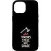 Female Axe Thrower Club Axon Athlete Com Custodia per iPhone 15 Donne Axe Throwing Gift I Stick Axes Competitive League