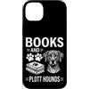 Cool Plott Hound Funny Plott Hound And B Custodia per iPhone 14 Plus Libri e Trama Hounds Divertente Trama Hound