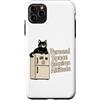 Cat Owner Lover Funny Humor Custodia per iPhone 11 Pro Max Lo spazio personale richiede un gatto atteggiamento
