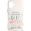 Faith Based Bible Verse Apparel Custodia per iPhone 16 Plus Versetto della Bibbia Cristiana Acque profonde Isaia 43:2