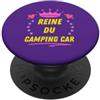 Camping Car Cadeau Femme Fille Caravane Regina del Camping-Car Umorismo Donna Ragazza Caravan Van PopSockets PopGrip Adesivo