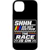 Funny Car Racing Gifts Racing Fans Car E Custodia per iPhone 14 Plus Shhh Do Not Disturb The Race Is On Car Racing Appassionato