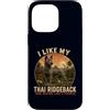 Thai Ridgeback Dog Mom Dad Owner Rare Br Custodia per iPhone 14 Pro Max Divertente Mi piace il mio Ridgeback tailandese e forse mi piace 3 Persone