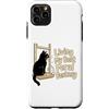 Cat Owner Funny Humor Lover Custodia per iPhone 11 Pro Max Living My Best Feral Fantasy, amante dei gatti