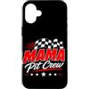 Funny Car Racing Gifts Racing Fans Car E Custodia per iPhone 16 Plus Mama Pit Crew - Bandiera a scacchi per appassionati di auto da corsa