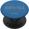 Alaskan born and Alaska apparel Vintage Polo Nord Alaska PopSockets PopGrip Adesivo