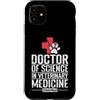 profession academic degree university ca Custodia per iPhone 11 Dottore in Medicina Veterinaria Medicina Fauna Selvatica