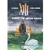 Jean Van Hamme XIII 2 - Where The Indian Walks (Tascabile)