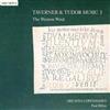 Paul Hillier Taverner and Tudor Music 1 (Hillier, Ars Nova Copenhagen) (CD)