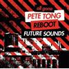 Various Artists All Gone Pete Tong & Reboot Future Underground (CD) Album