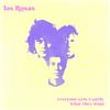 Las Rosas Everyone Gets Exactly What They Want (CD) Album