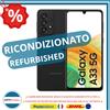 Samsung Galaxy A33 5G 6GB RAM (2+4GB) 128GB Nero - Ricondizionato