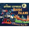 Eric James The Spooky Express Rhode Island (Copertina rigida) Spooky Express