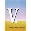Thomas Pynchon V. (Copertina rigida)