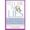 Ellyn Bader Peter T Pearson Judith D Schwartz Tell Me No Lies (Tascabile)