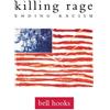 Bell Hooks Killing Rage (Tascabile)